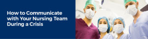 Nurse Crisis Communications